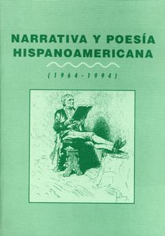 NARRATIVA Y POESÍA HISPANOAMERICANA 1964-1994 | 9788489727106 | VARIOS AUTORES