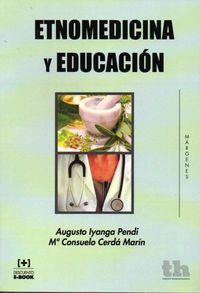 ETNOMEDICINA Y EDUCACIÓN | 9788416062577 | IYANGA PENDI, AUGUSTO / CERDÁ MARÍN, MARÍA CONSUELO