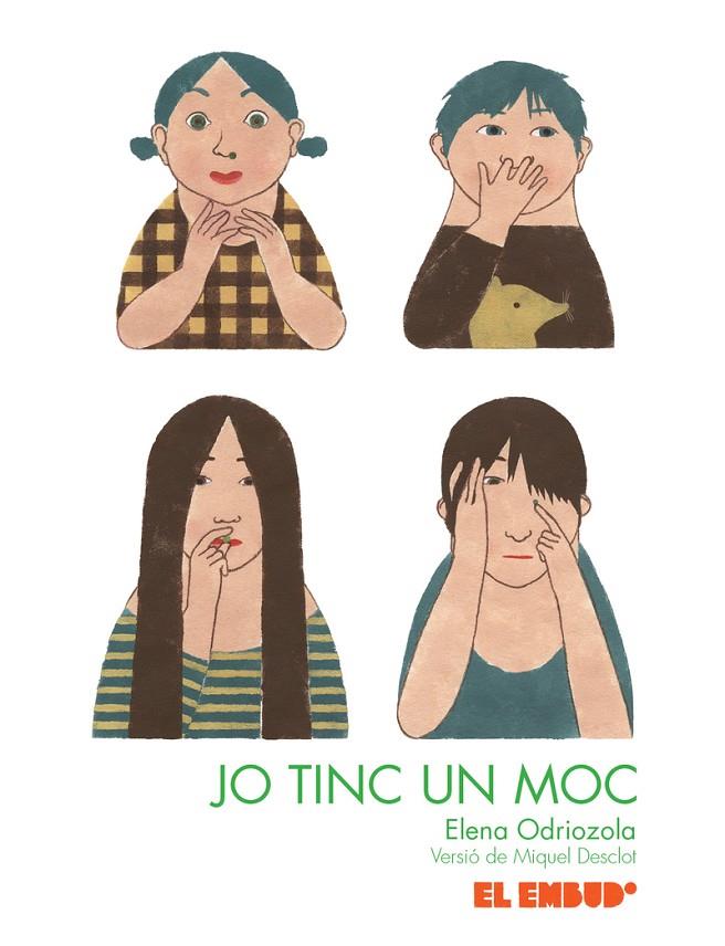 JO TINC UN MOC | 9788412041866 | DESCLOT / ODRIOZOLA