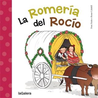 ROMERÍA DEL ROCÍO, LA | 9788424651794 | NUÑO, FRAN