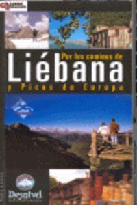 POR LOS CAMINOS DE LIEBANA Y PICOS DE EUROPA | 9788498290196 | ÁLVAREZ