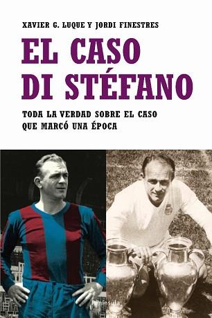 CASO DI STÉFANO, EL | 9788483077498 | FINESTRES, JORDI