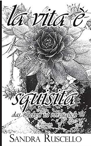 VITA È SQUISITA, LA | 9783750409637 | RUSCELLO, SANDRA