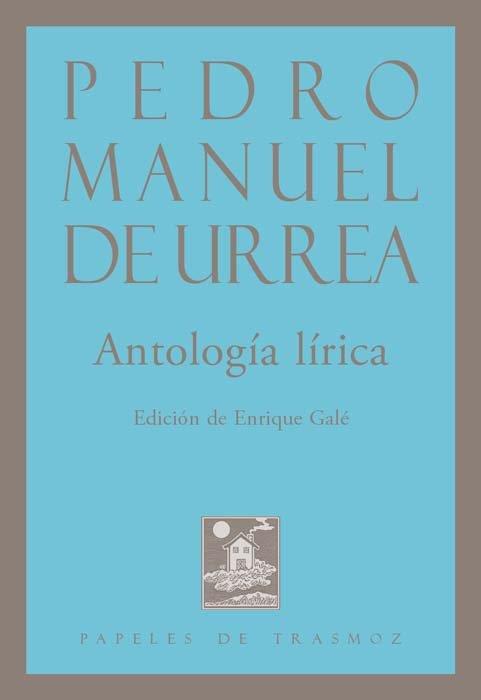 ANTOLOGÍA LIRICA (Pedro Manuel de Urrea) | 9788412866186 | DE URREA, PEDRO MANUEL