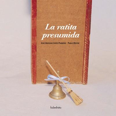 RATITA PRESUMIDA, LA | 9788484641544 | RODORÍN