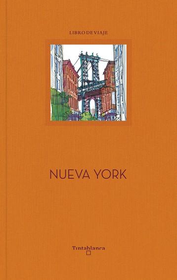 CUADERNO DE VIAJE. NUEVA YORK | 9788494989414 | BERGES / LOPEZ