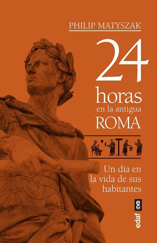 24 HORAS EN LA ANTIGUA ROMA | 9788441439221 | RICHER, NICOLAS
