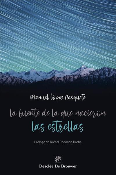 FUENTE DE LA QUE NACIERON LAS ESTRELLAS, LA | 9788433031785 | CASQUETE DE PRADO, M. L.