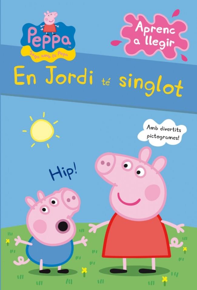 EN JORDI TÉ SINGLOT (LA PORQUETA PEPA. PICTOGRAMES 01) | 9788448838317 | VARIOS,AUTORES
