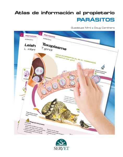 PARASITOS, ATLAS DE INFORMACION AL PROPIETARIO | 9788492569953 | SERVET, EDITORIAL