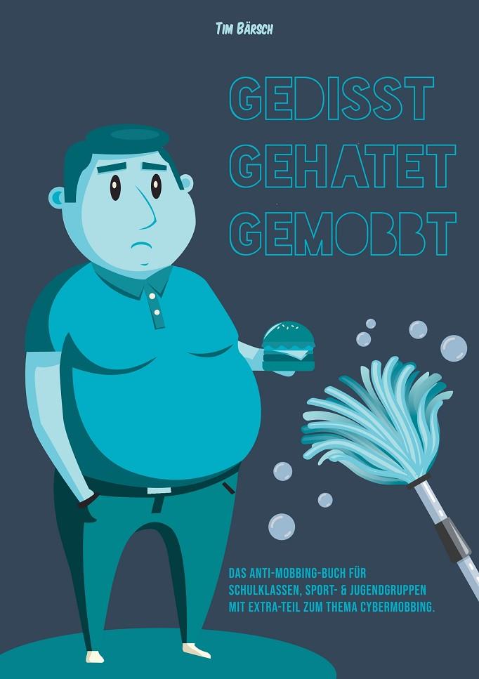 GEDISST GEHATET GEMOBBT | 9783749481255 | BARSCH, TIM