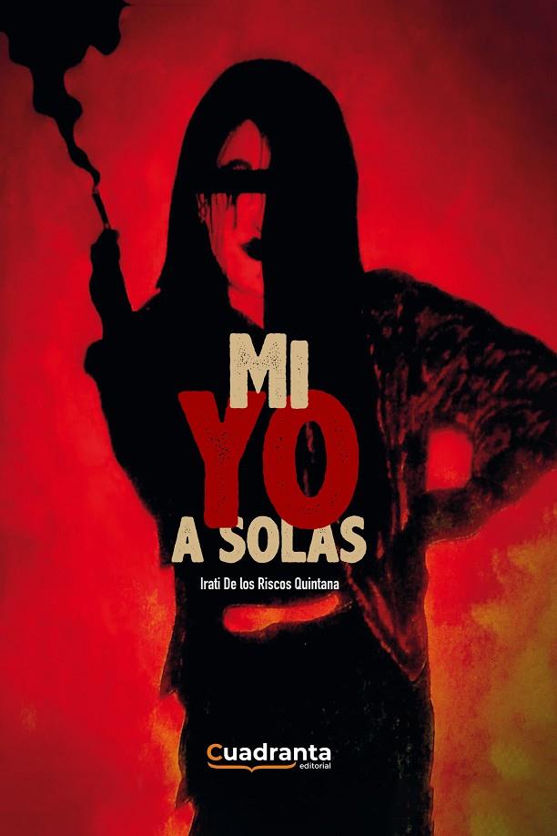 MI YO A SOLAS | 9788418756566 | DE LOS RISCOS QUINTANA, IRATI