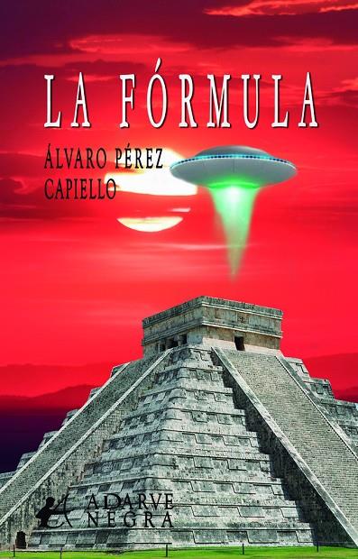 FÓRMULA, LA | 9791387909222 | PEREZ CAPIELLO, ALVARO