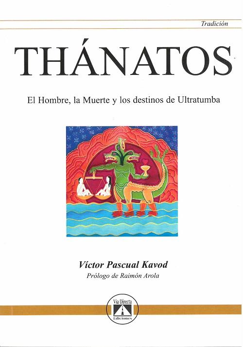 THÁNATOS | 9788493579753 | PASCUAL KAVOD, VÍCTOR