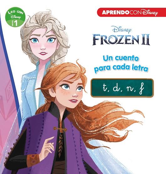FROZEN 2. UN CUENTO PARA CADA LETRA T, D, N, F | 9788417630331 | DISNEY