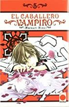 CABALLERO VAMPIRO, EL 05 | 9788498851021 | HINO, MATSURI