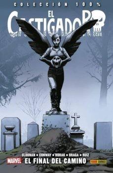 100% MARVEL HC. EL CASTIGADOR 02 : EL FINAL DEL CAMINO | 9788491671084 | DILLON, STEVE / CLOONAN, BECKY