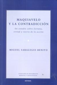 MAQUIAVELO Y LA CONTRADICCIÓN | 9788431328955 | SARALEGUI BENITO, MIGUEL