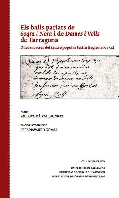 BALLS PARLATS DE SOGRA I NORA I DE DAMES I VELLS DE TARRAGONA, ELS | 9788491911869 | NAVARRO GÓMEZ, PERE