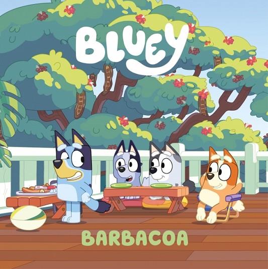 BARBACOA (BLUEY. UN CUENTO) | 9788448871741 | BLUEY