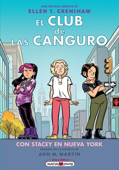 CLUB DE LAS CANGURO 14, EL : CON STACEY EN NUEVA YORK | 9791387664398 | CRENSHAW, ELLEN T.