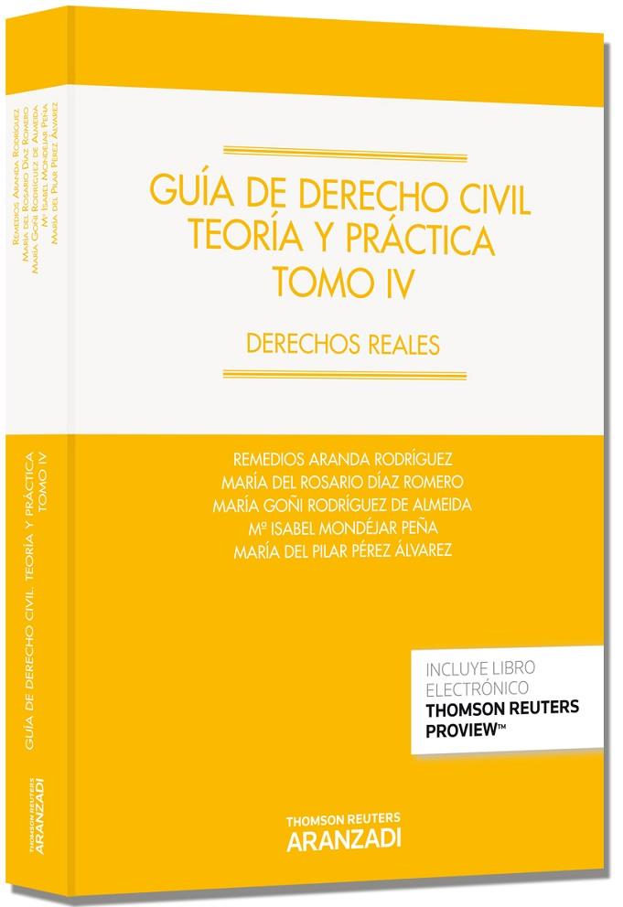 GUÍA DE DERECHO CIVIL. TEORÍA Y PRÁCTICA. TOMO IV | 9788490591291 | ARANDA RODRÍGUEZ, REMEDIOS