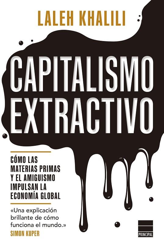 CAPITALISMO EXTRACTIVO | 9788410424647 | KHALILI, LALEH
