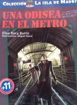 ODISEA EN EL METRO, UNA | 9788496470392 | ROCA BURNS, ELISA