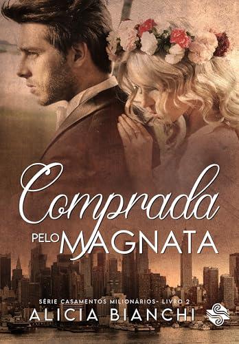 COMPRADA PELO MAGNATA | 9786550550813 | BIANCHI, ALICIA