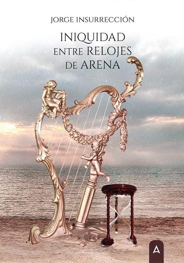 INIQUIDAD ENTRE RELOJES DE ARENA | 9788419603012 | CASTRO PATRICIO, JORGE