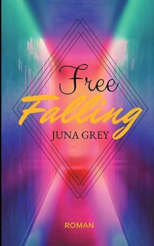 FREE FALLING | 9783752898989 | GREY, JUNA