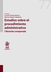 ESTUDIOS SOBRE EL PROCEDIMIENTO ADMINISTRATIVO I DERECHO COMPARADO | 9788491695097 | PAREJO ALFONSO, LUCIANO