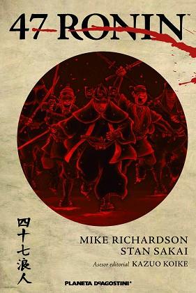 47 RONIN | 9788416051007 | RICHARDSON, MIKE / SAKAI, STAN