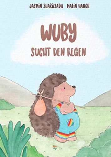 WUBY SUCHT DEN REGEN | 9783751916134 | SHARIZZADH, JASMIN