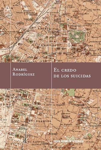 CREDO DE LOS SUICIDAS, EL | 9788498527445 | RODRÍGUEZ, ANABEL