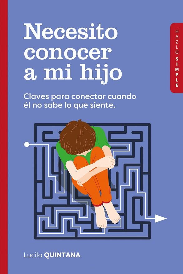 NECESITO CONOCER A MI HIJO | 9788419767523 | QUINTANA, LUCILA