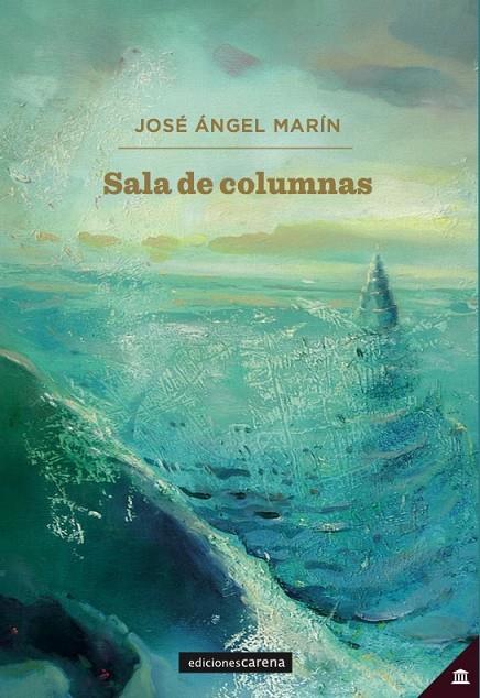 SALA DE COLUMNAS | 9788417852320 | MARIN, JOSE ANGEL