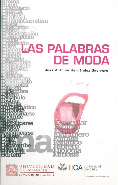 PALABRAS DE MODA, LAS | 9788498280487 | HERNÁNDEZ GUERRERO, JOSÉ ANTONIO