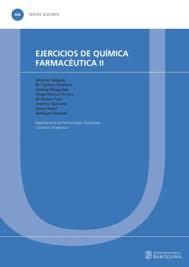 EJERCICIOS DE QUÍMICA FARMACÉUTICA II | 9788447540013 | VARIOS AUTORES