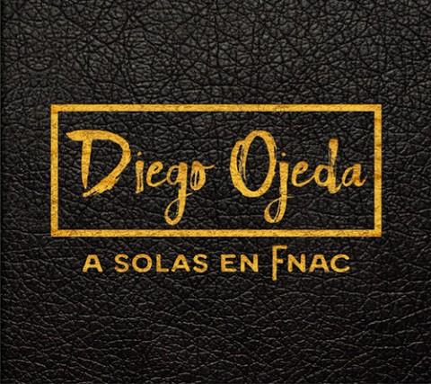 DIEGO OJEDA A SOLAS EN FNAC | 9788494639012 | OJEDA, DIEGO