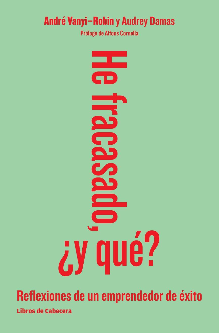 HE FRACASADO Y QUE | 9788494140648 | VANYI-ROBIN / DAMAS