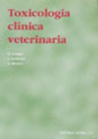TOXICOLOGÍA CLÍNICA VETERINARIA | 9788420008271 | LORGUE, G. / LECHENET, J.