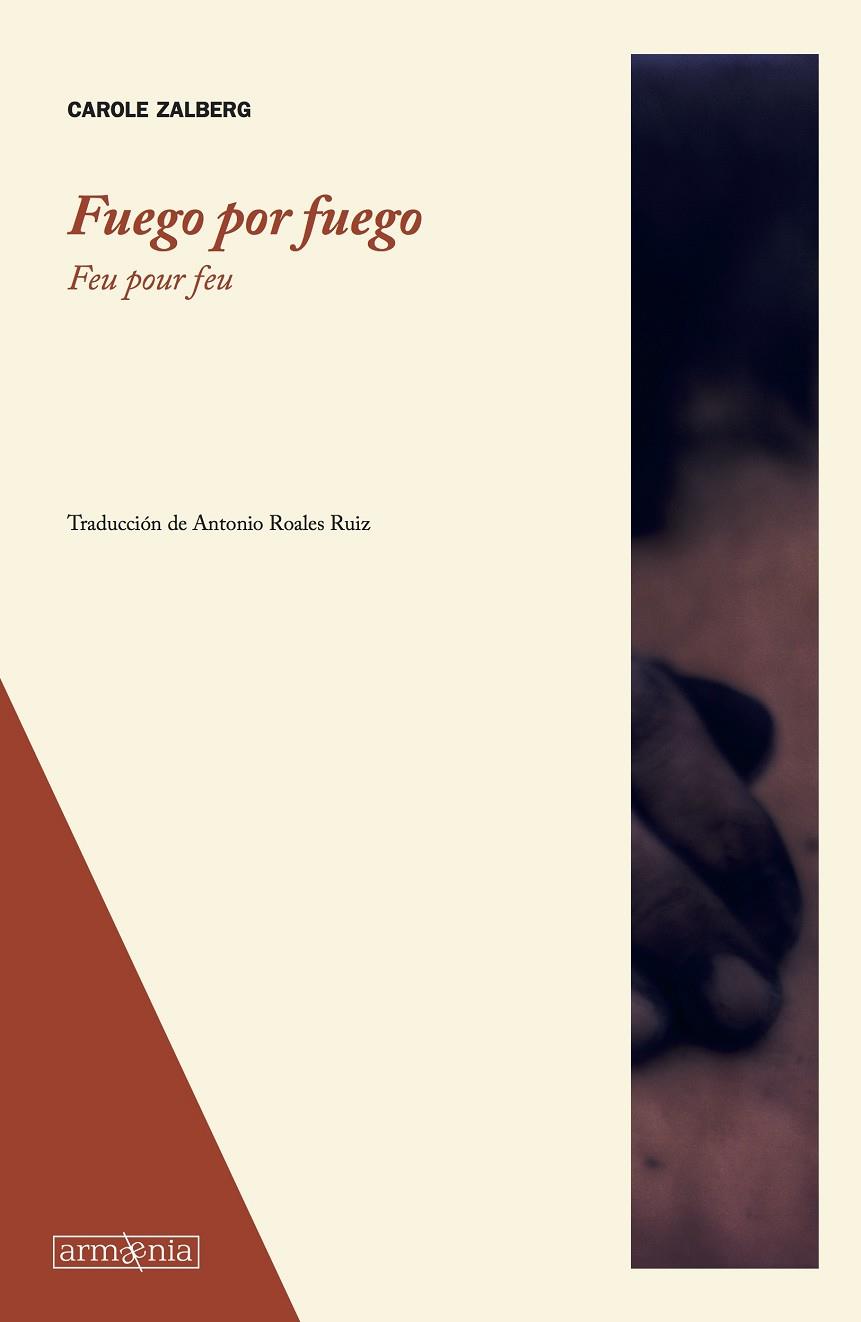 FUEGO POR FUEGO | 9788494490927 | ZALBERG, CAROLE