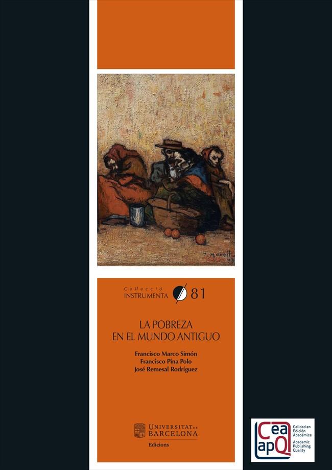 POBREZA EN EL MUNDO ANTIGUO, LA | 9788491689003 | MARCO SIMÓN, FRANCISCO / PINA POLO, FRANCISCO / REMESAL RODRÍGUEZ, JOSÉ