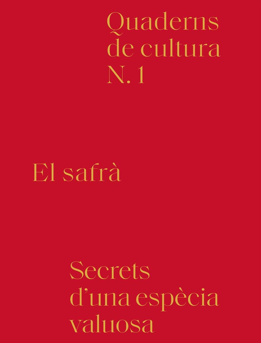 SAFRÀ, EL | 9788494756603 | RIUS CARRASCO, ANTONI/VERDÈS, PERE/FELIP, JAUME/ALBAREDA, LALI/VAN GINKEL, ASTRID/NINOT, NATI/PARELL