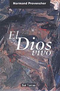 DIOS VIVO, EL | 9788429314335 | PROVENCHER, NORMAND