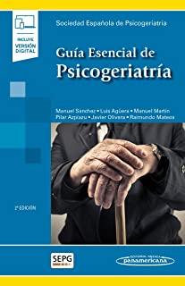 GUIA ESENCIAL DE PSICOGERIATRIA (INCLUYE VERSION DIGITAL) | 9788491106210 | AGÜERA ORTIZ, LUIS / DE AZPIAZU ARTIGAS, PILAR