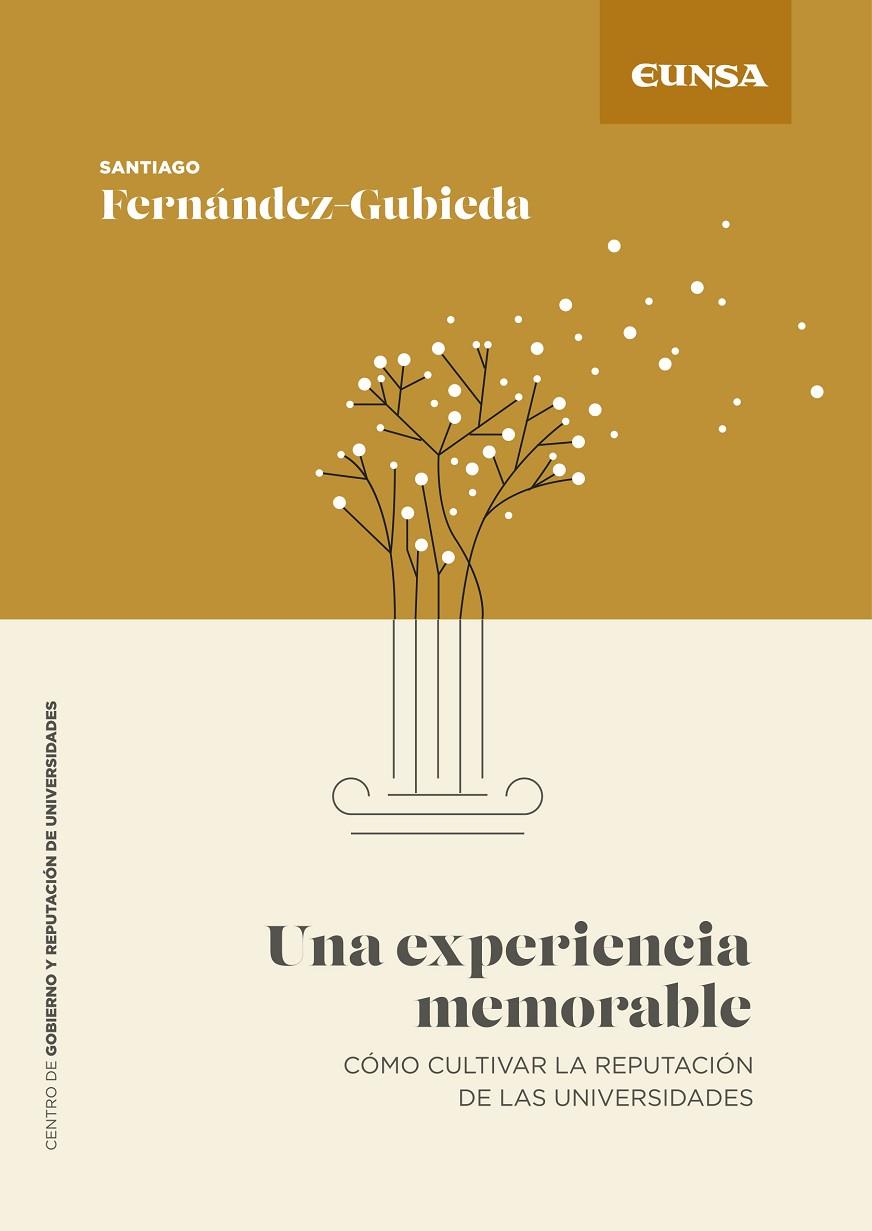 EXPERIENCIA MEMORABLE, UNA | 9788431338749 | FERNÁNDEZ-GUBIEDA, SANTIAGO