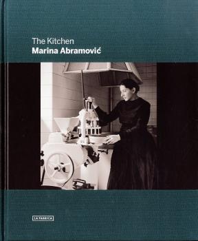 KITCHEN, THE | 9788415303374 | ABRAMOVIC, MARINA