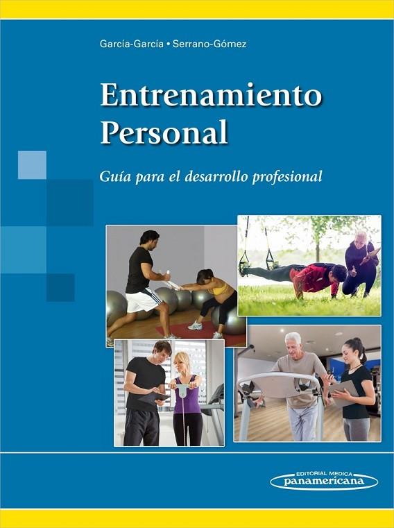 ENTRENAMIENTO PERSONAL | 9788491100423 | GARCIA-GARCIA, OSCAR